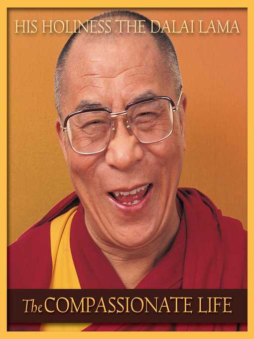 Title details for The Compassionate Life by Dalai Lama - Wait list